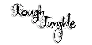 rough tumble